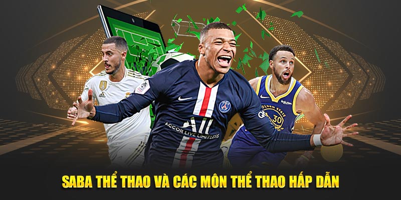 Saba thể thao 33WIN và các môn hấp dẫn