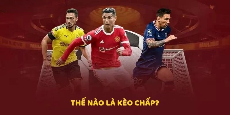 Thế nào là kèo chấp 33win trong bóng đá