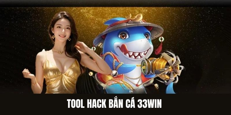 tool hack bắn cá